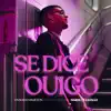 Maikel Delacalle - Se Dice Ouigo - Single